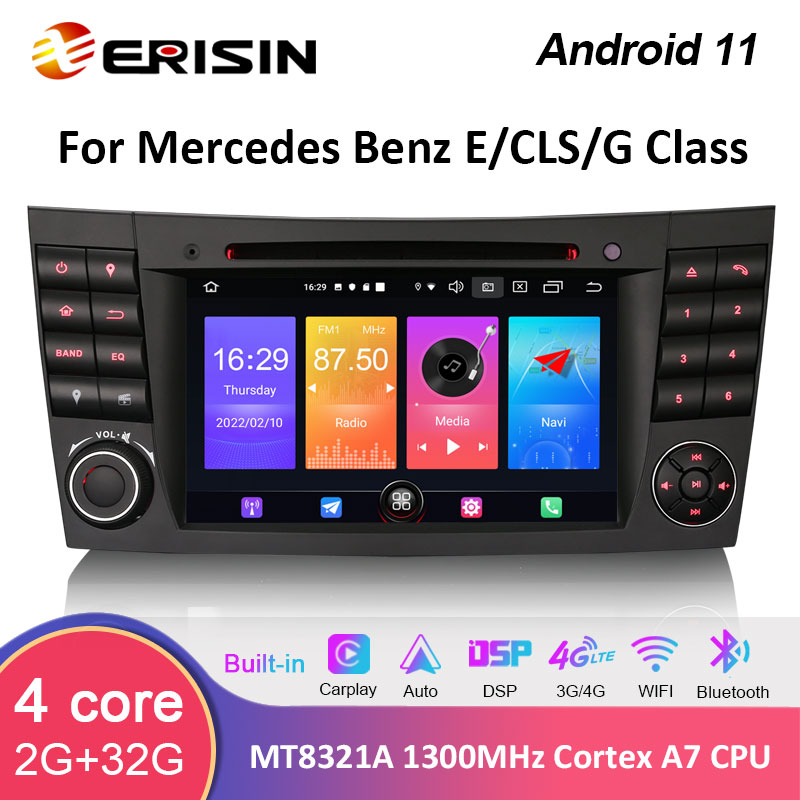 Erisin 32GB CarPlay Android 11.0 Autoradio GPS DVD Mercedes CLS/E/G-Class W219 W211 TNT 